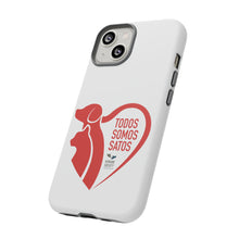 Load image into Gallery viewer, Todos Somos Satos - Tough Cases