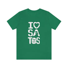 Load image into Gallery viewer, I Love  Satos (White) - Unisex Jersey Short Sleeve Tee