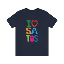 Load image into Gallery viewer, I Love Satos - Unisex Jersey Short Sleeve Tee