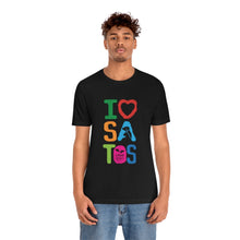 Load image into Gallery viewer, I Love Satos - Unisex Jersey Short Sleeve Tee
